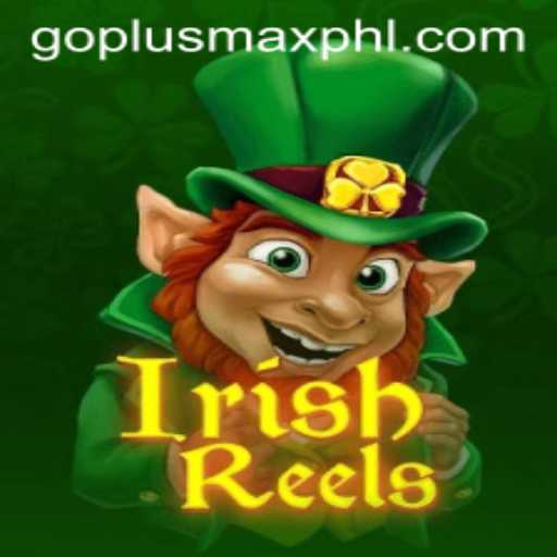 Discover the Thrills of IrishReels: Unveiling the Magic of GOPLUSMAX
