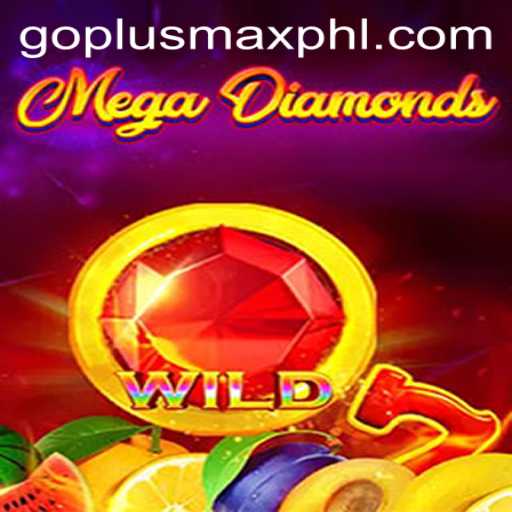 MegaDiamond: Unveiling the Enthralling World of GOPLUSMAX