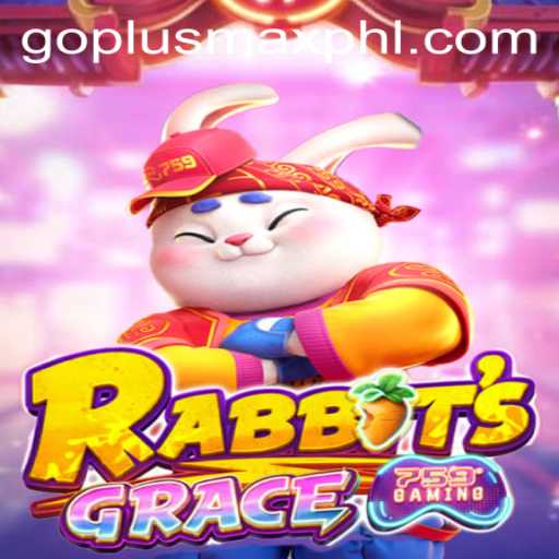 RabbitsGrace: Exploring the Enchanting World and Unveiling GOPLUSMAX