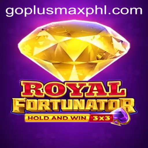 Unlock the Majesty of Royalfort: Exploring the Fascinating World with GOPLUSMAX